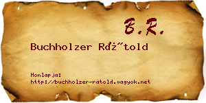 Buchholzer Rátold névjegykártya
